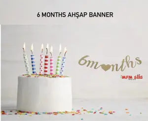 6 Months Ahşap Banner 