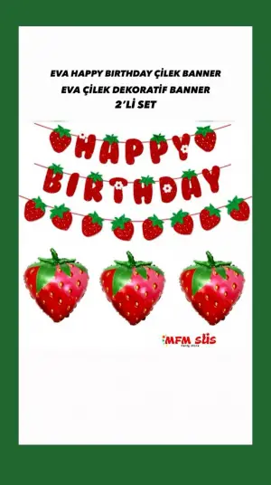 Çilek Happy Birthday Eva Banner + Çilek Eva Dekoratif Banner 