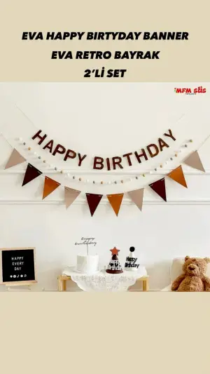 Happy Birthday Kahve Eva Banner + Eva Bayrak 2’li Set