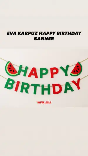 Eva Happy Bırthday Karpuz Banner