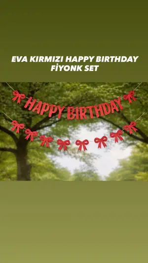 Eva Kırmızı Happy Bırthday Fiyonk Set