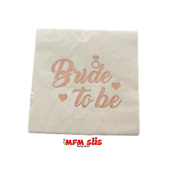 Bride To Be Varaklı Peçete Rose